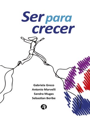 cover image of Ser para crecer